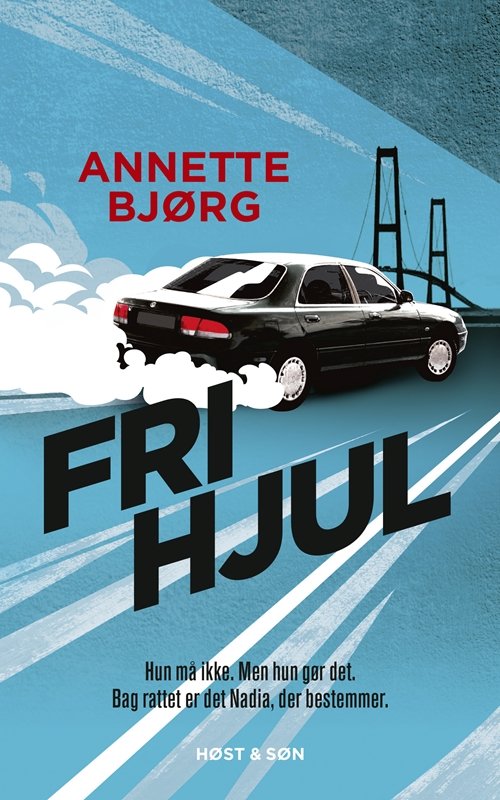 Cover for Annette Bjørg Hansen · Frihjul (Sewn Spine Book) [1.º edición] (2019)