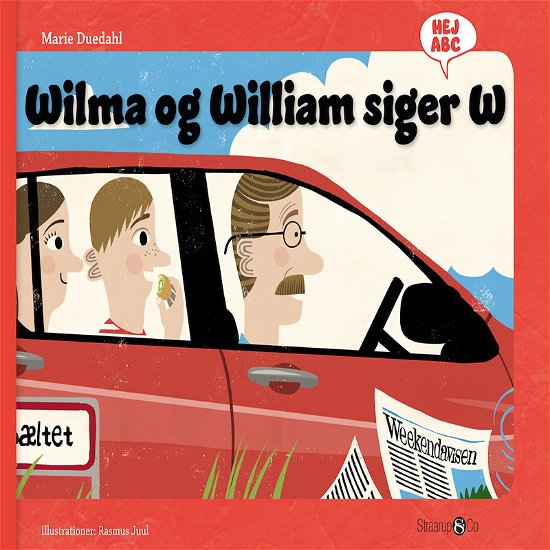 Hej ABC: Wilma og Willliam siger W - Marie Duedahl - Bøger - Straarup & Co - 9788770185738 - 20. december 2019