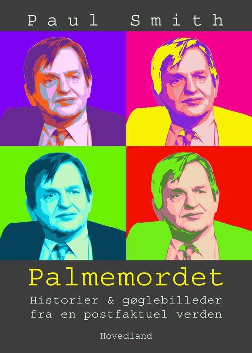 Cover for Paul Smith · Palmemordet (Taschenbuch) [1. Ausgabe] (2017)