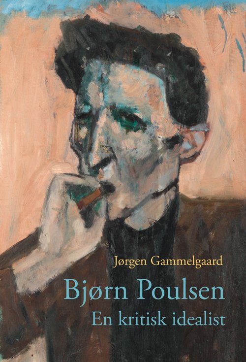 Cover for Jørgen Gammelgaard · University of Southern Denmark studies in Scandinavian languages and literatures: Bjørn Poulsen (Sewn Spine Book) [1er édition] (2011)