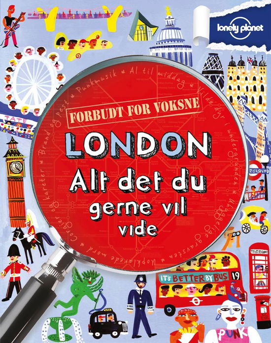 Forbudt for Voksne: London - alt det du gerne vil vide - Klay Lamprell - Livros - Globe - 9788779009738 - 10 de maio de 2012