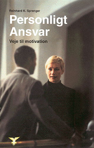 Cover for Reinhard K. Sprenger · Personligt ansvar (Book) [1. wydanie] (2002)