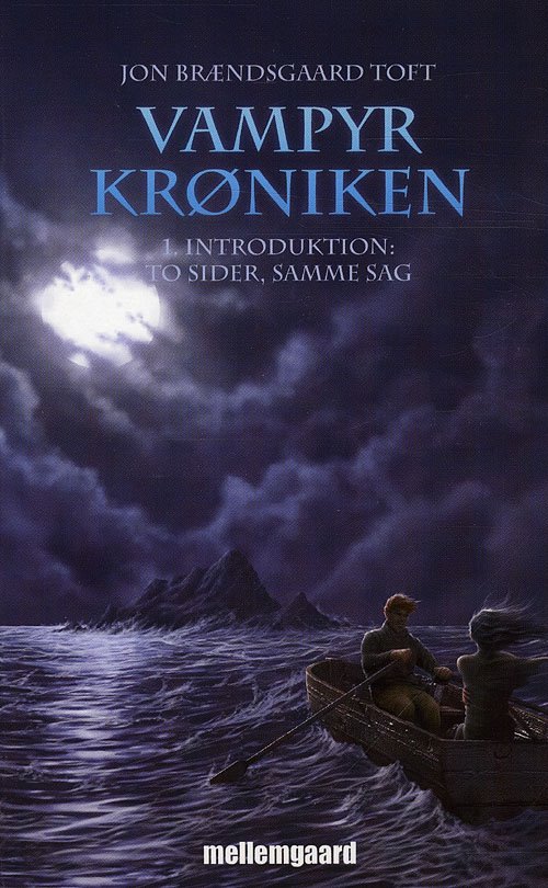 Cover for Jon Brændsgaard Toft · Vampyrkrøniken: Vampyrkrøniken (Indbundet Bog) [1. udgave] [Indbundet] (2009)