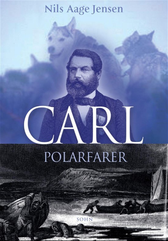 Cover for Nils Aage Jensen · CARL - polarfarer (Bound Book) [1th edição] [Indbundet] (2010)