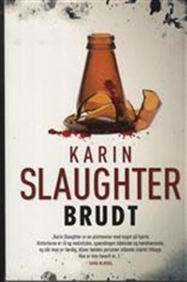 Cover for Karin Slaughter · Brudt (stor pb) (Paperback Bog) [2. udgave] [Paperback] (2013)