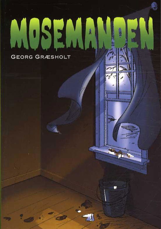 Cover for Georg Græsholt · Mosemanden (Sewn Spine Book) [1st edition] (2014)