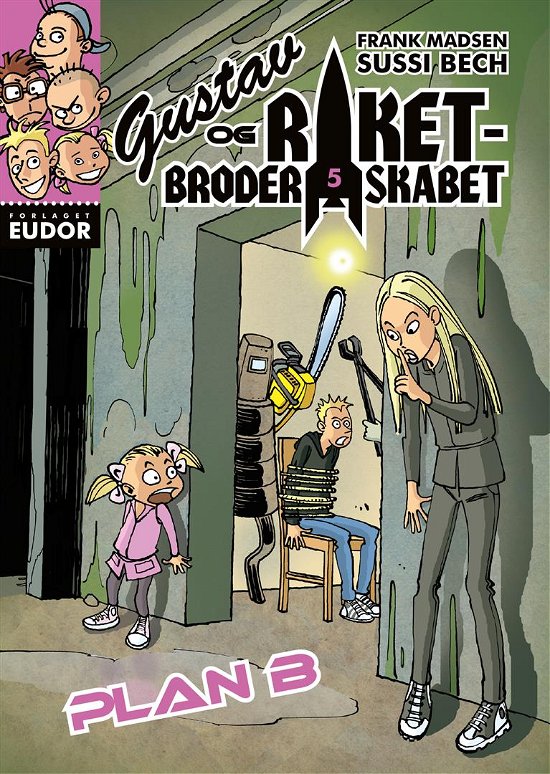 Cover for Frank Madsen · Gustav og Raketbroderskabet: Gustav og Raketbroderskabet. Plan B (Paperback Bog) [1. udgave] (2016)
