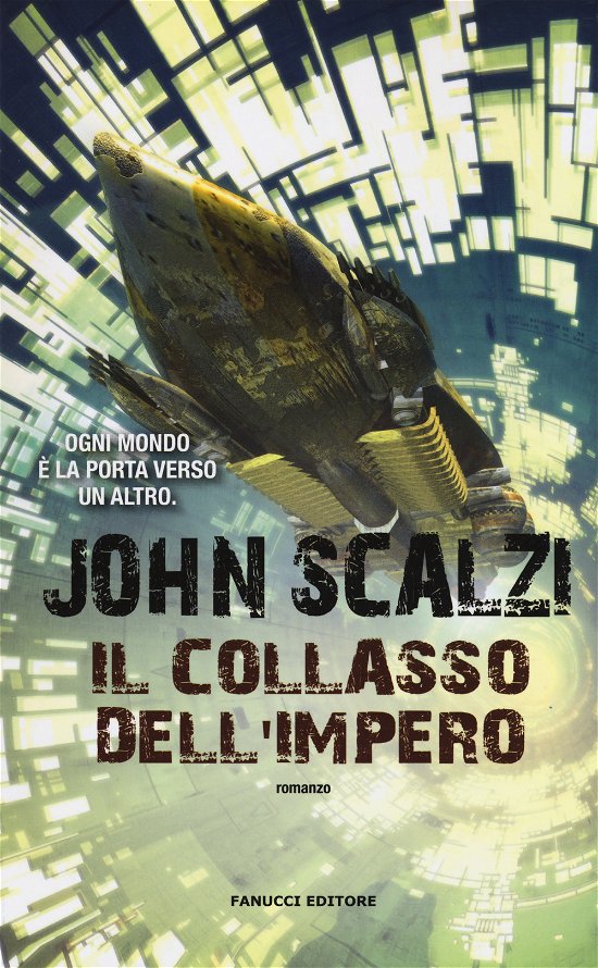 Il Collasso Dell'impero - John Scalzi - Libros -  - 9788834733738 - 