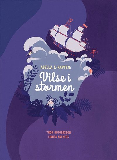 Cover for Thor Rutgersson · Abella &amp; Kapten: Vilse i stormen (Hardcover Book) (2020)