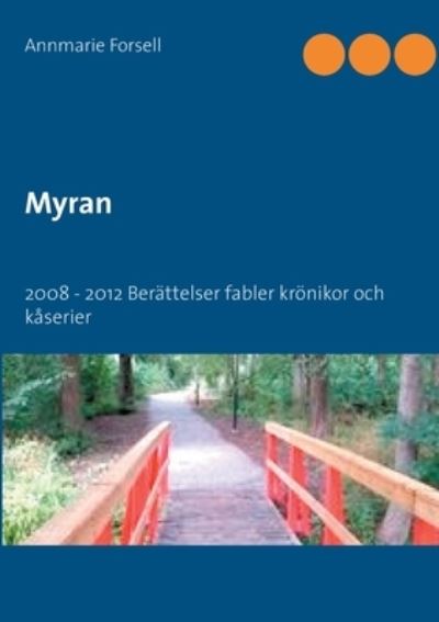 Cover for Annmarie Forsell · Myran (Paperback Book) (2021)