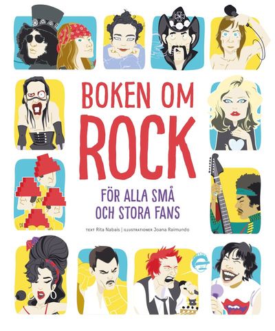 Cover for Rita Nabais · Boken om rock : för alla små och stora fans (Hardcover Book) (2018)