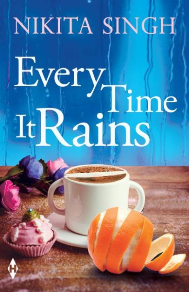 Cover for Nikita Singh · Every Time It Rains (Paperback Book) (2018)