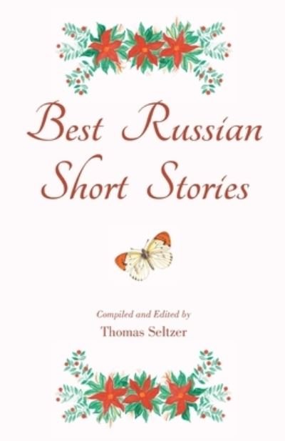 Cover for Thomas Seltzer · Best Russian Short Stories (Pocketbok) (2021)