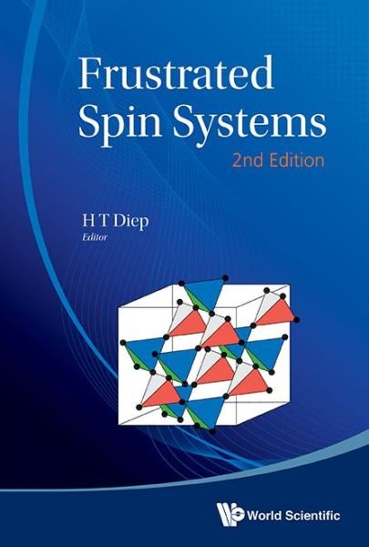 Cover for H T Diep · Frustrated Spin Systems (2nd Edition) (Inbunden Bok) [2 Revised edition] (2013)