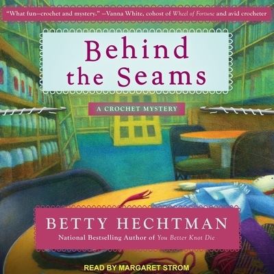 Cover for Betty Hechtman · Behind the Seams (CD) (2019)