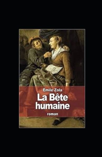 Cover for Emile Zola · La Bete Humaine Annote (Pocketbok) (2022)
