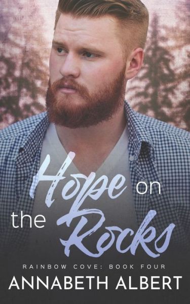 Cover for Annabeth Albert · Hope on the Rocks (Paperback Book) (2021)