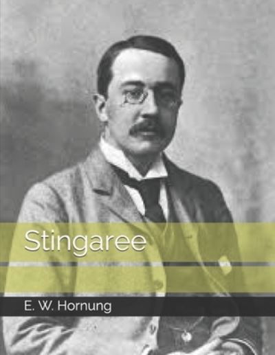 Cover for E W Hornung · Stingaree (Paperback Book) (2021)
