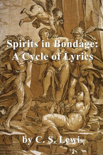 Cover for C S Lewis · Spirits in Bondage A Cycle of Lyrics (Paperback Book) (2020)
