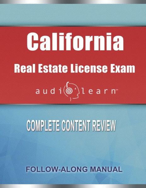 Cover for Audiolearn Content Team · California Real Estate License Exam AudioLearn: Complete Audio Review for the Real Estate License Examination in California! (Paperback Book) (2020)