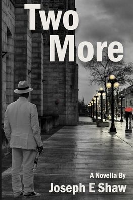 Cover for Joseph Shaw · Two More (Paperback Book) (2020)