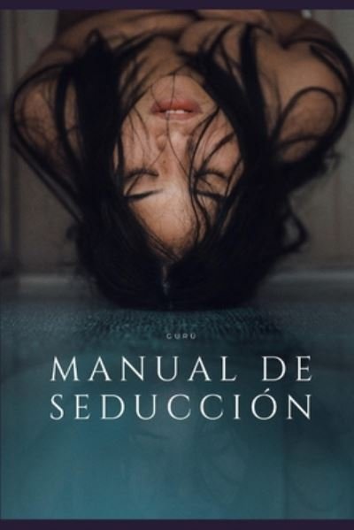 Cover for Guru · Manual de Seduccion (Taschenbuch) (2020)