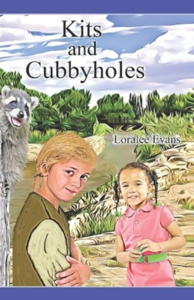 Loralee Evans · Kits and Cubbyholes (Paperback Book) (2020)