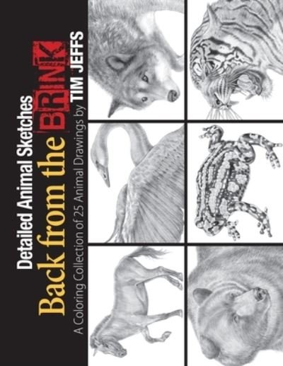 Cover for Tim Jeffs · Detailed Animal Sketches Back from the Brink (Paperback Book) (2021)