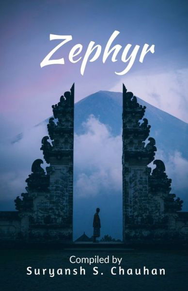 Cover for Suryansh Chauhan · Zephyr (Pocketbok) (2022)