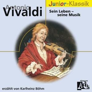 Cover for Antonio Vivaldi · Sein Leben - Seine Musik (CD) (2005)