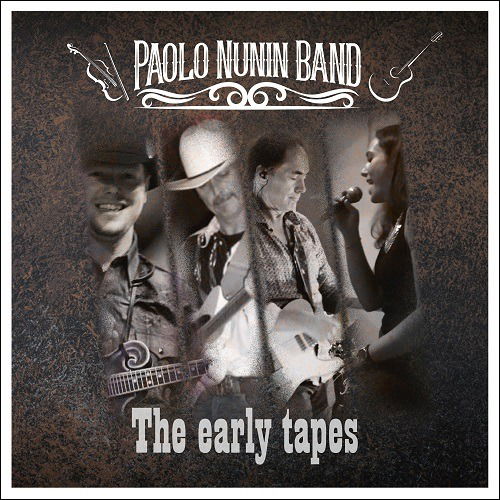 Early Tapes - Paolo -Band- Nunin - Music - GO COUNTRY - 0198004724739 - January 27, 2023