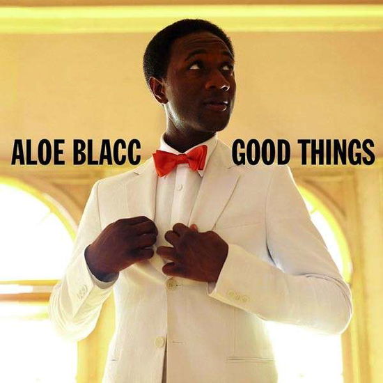 Good Things - Aloe Blacc - Música - VERTIGO - 0602527506739 - 28 de setembro de 2010