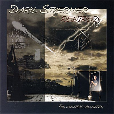 Cover for Daryl Stuermer · Rewired - The Electric Collection (CD) (2021)