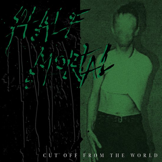 Cut off from the World - Half Mortal - Musique - HOSPITAL PRODUCTIONS - 0843563132739 - 11 juin 2021