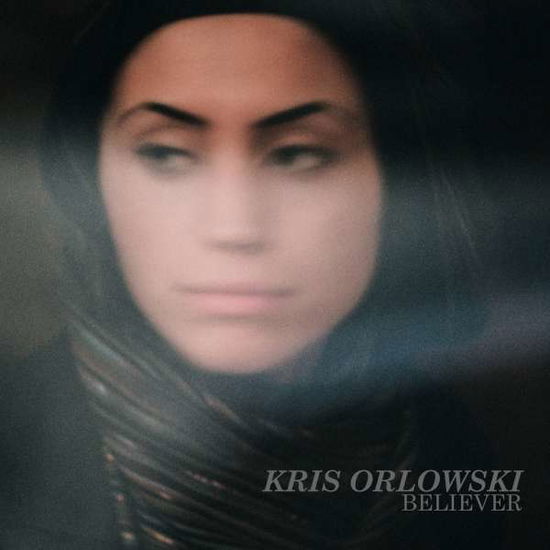 Cover for Kris Orlowski · Believer (CD) (2014)