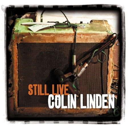 Cover for Linden Colin · Still Live (CD) (2012)