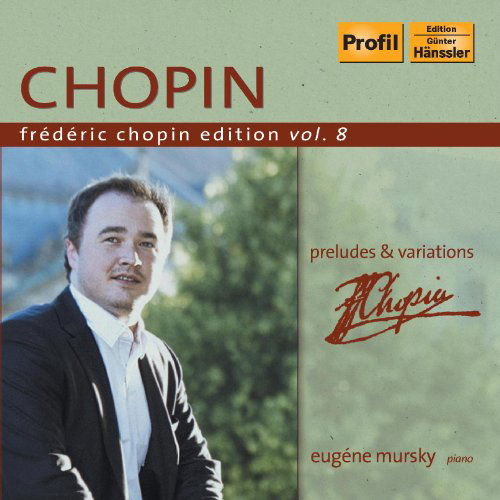 Cover for Chopin / Mursky · Preludes &amp; Variations 8 (CD) (2011)