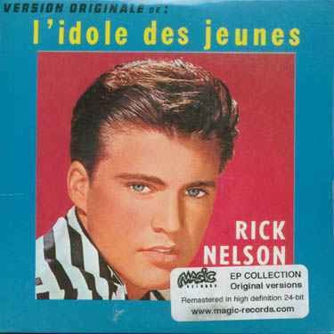 Cover for Rick Nelson · L'idole Des Jeunes (CD) [EP edition] (2002)
