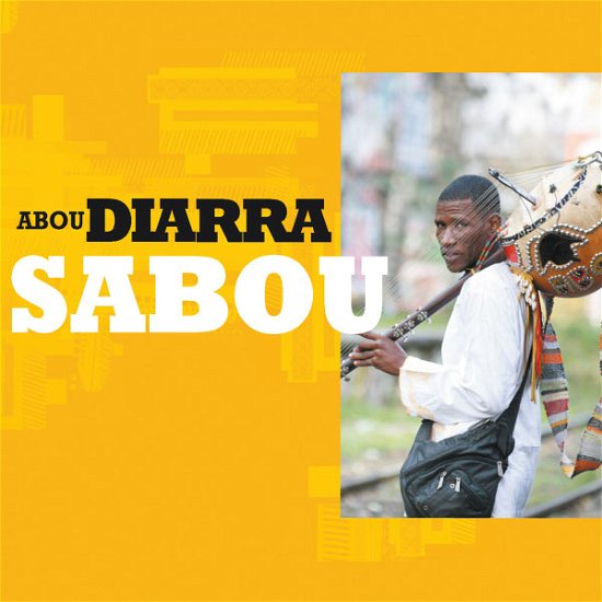 Cover for Abou Diarra · Sabou (CD) (2013)