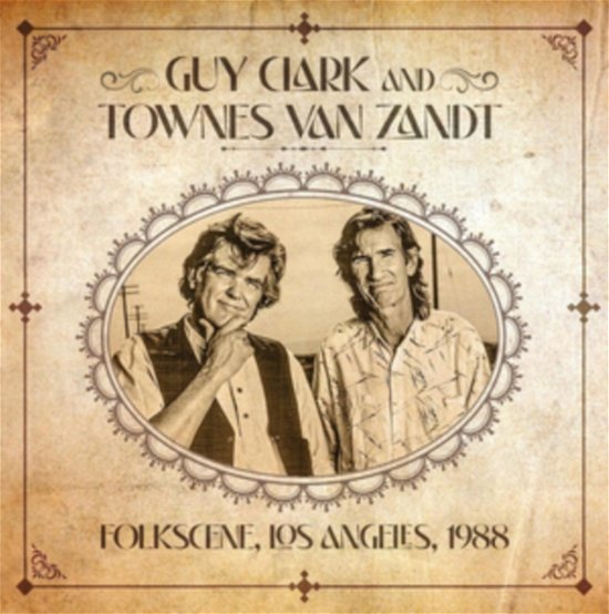 Cover for Guy Clark and Townes Van Zandt · Folkscene Los Angeles 1988 (CD) (2024)