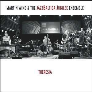 Cover for Jazzbaltica Jubilee Ensemble · Theresia (CD) (2011)