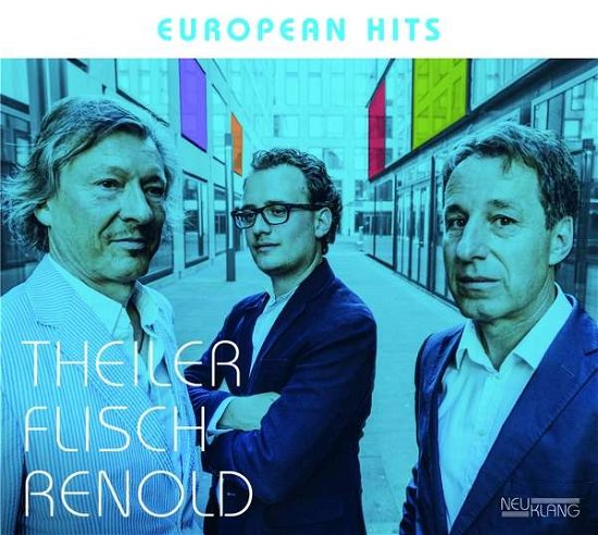 Cover for Theiler Flisch Renold · European Hits (CD) [Digipak] (2017)