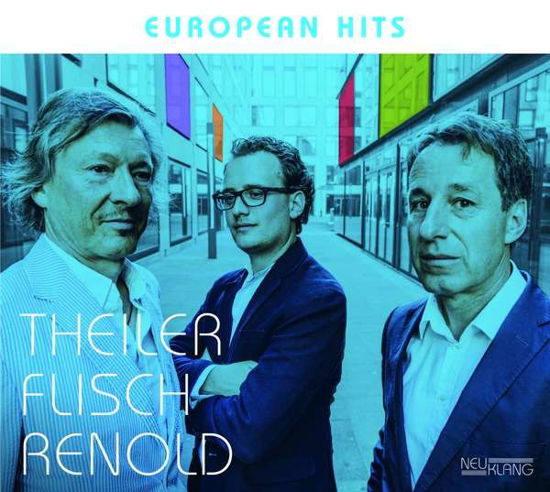 European Hits - Theiler Flisch Renold - Musik - IN-AKUSTIK - 4012116417739 - 26 oktober 2017