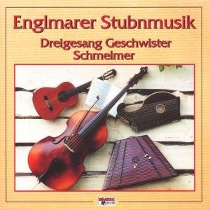 Cover for Englmarer Stubnmusik / Geschwister Schmelmer · Volksmusik (CD) (1999)