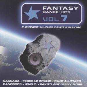Fantasy Dance Hits Vol.7 - V/A - Musiikki - YAWA RECORDINGS-DEU - 4025858030739 - perjantai 17. marraskuuta 2006
