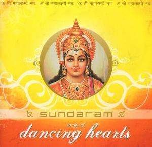 Cover for Sundaram · Songs of Dancing Hearts (CD) (2009)