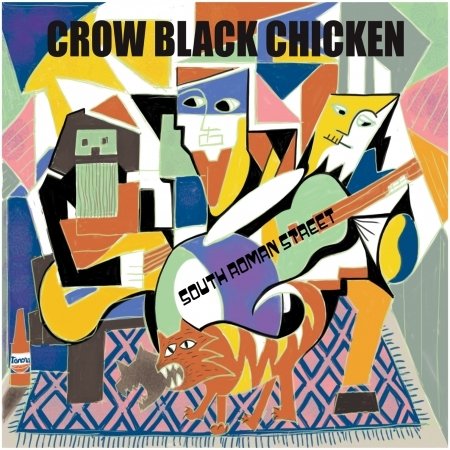 Cover for Crow Black Chicken · South Roman Street (live Album) (CD) (2018)