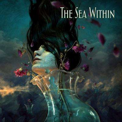 Cover for The Sea Within · Sea Within (CD) [Japan Import edition] (2018)