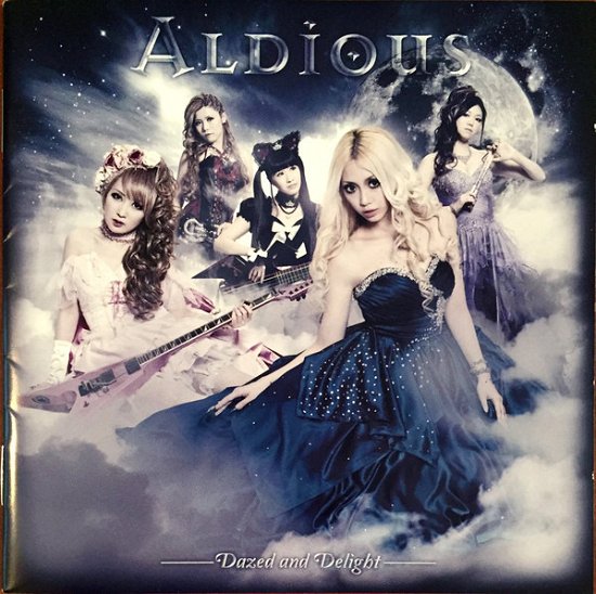 Dazed and Delight <limited> - Aldious - Muzyka - SPINNING DIVISION - 4560124805739 - 18 czerwca 2014