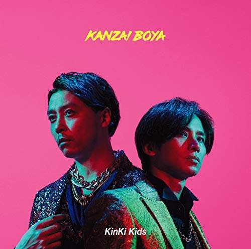 Kanzai Boya - Kinki Kids - Musik - SONY MUSIC - 4580117629739 - 8. maj 2020